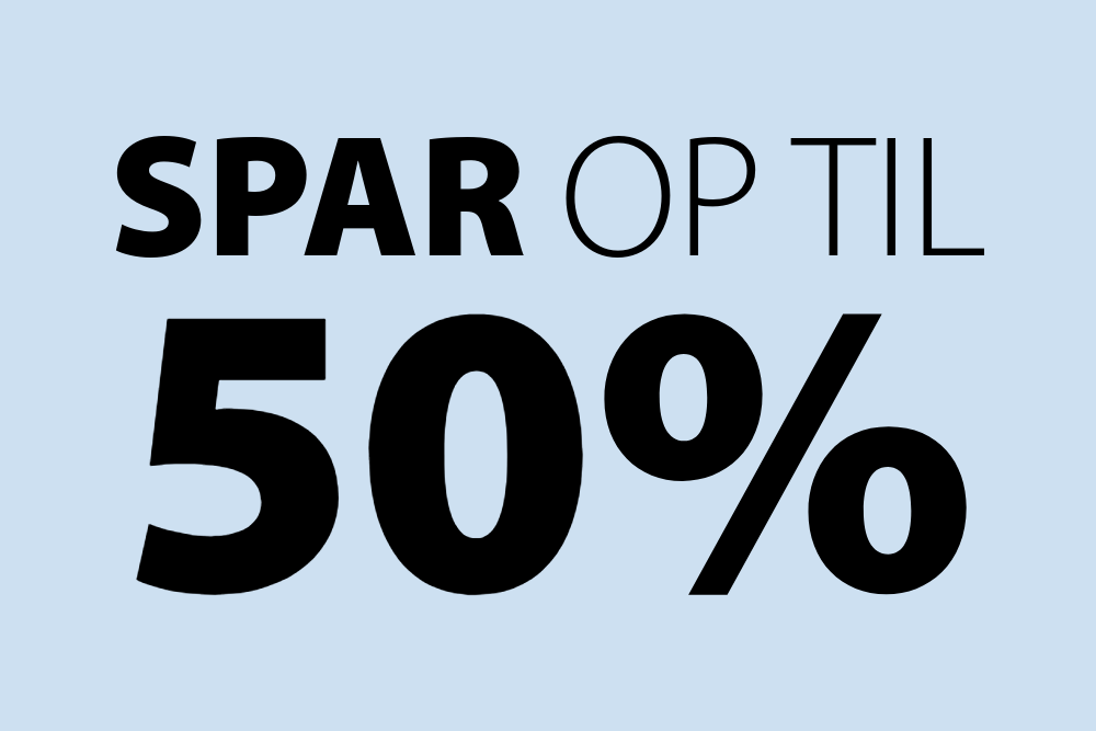 Spar op til 50%