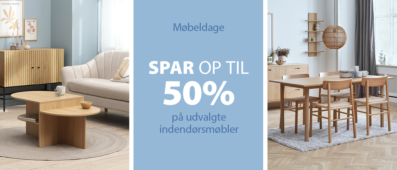 Spar op til 50% på indendørsmøbler