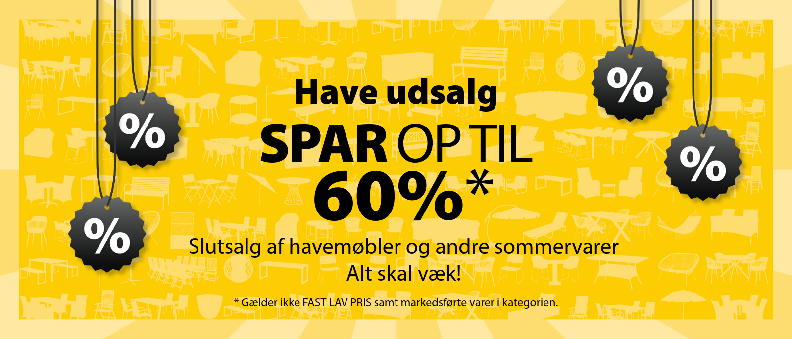 Have udsalg - Spar op til 60% Have udsalg - Spar op til 60%