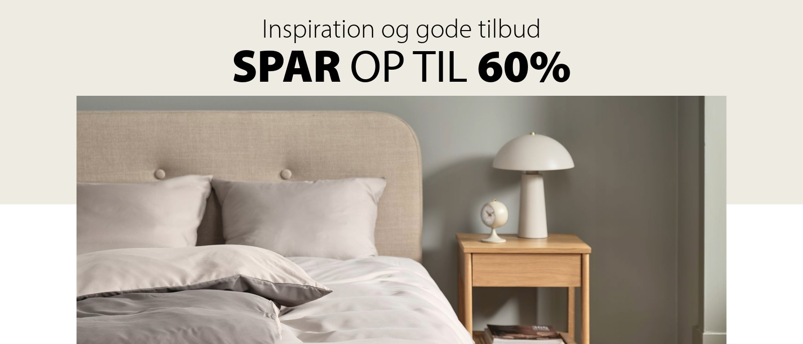Inspiration og gode tilbud - Spar op til 60%