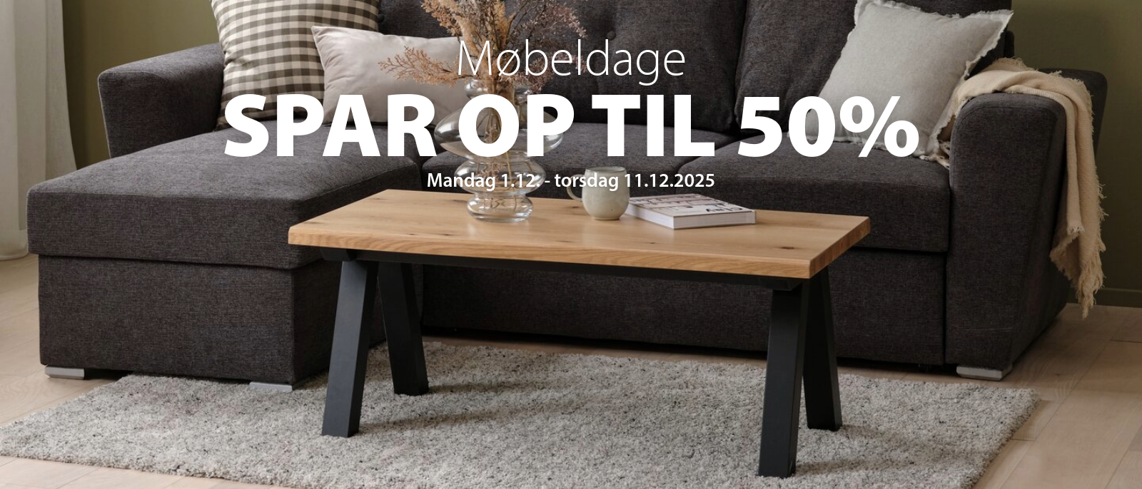 Møbeldage - Spar op til 50%