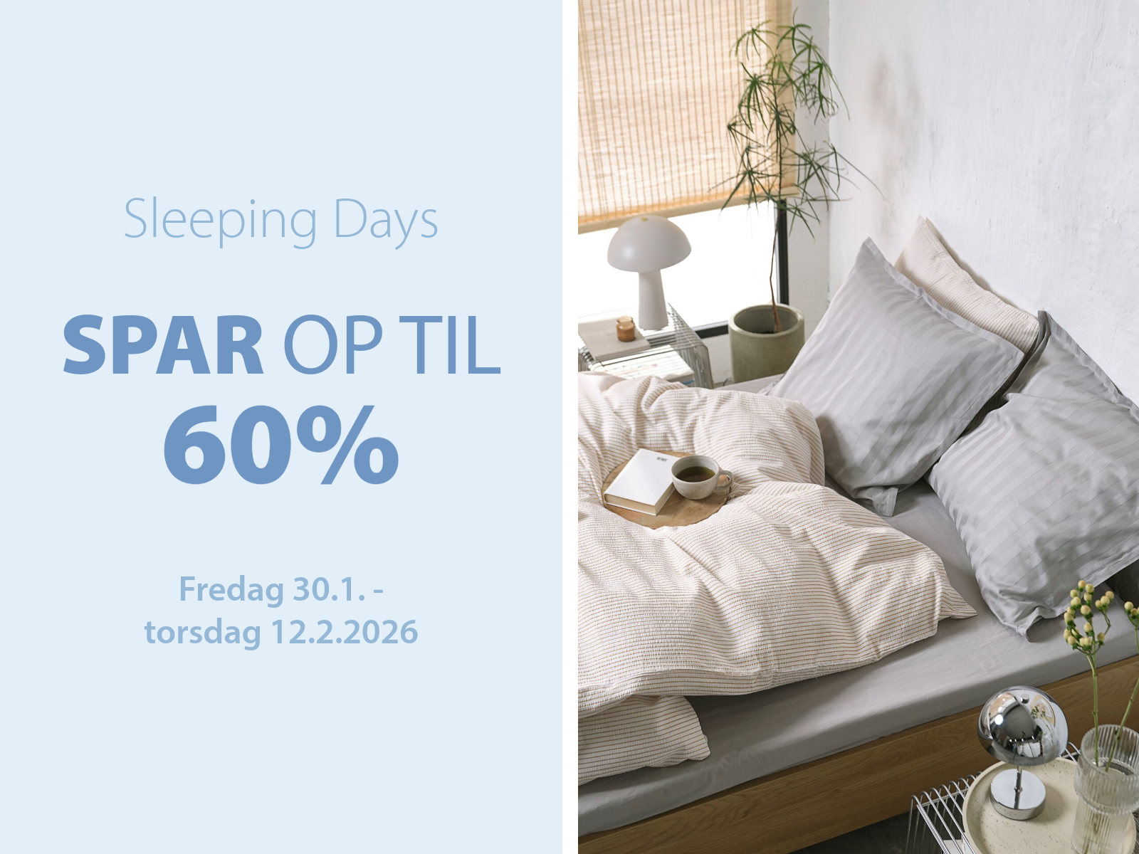 Sleeping Days - Spar op til 60%