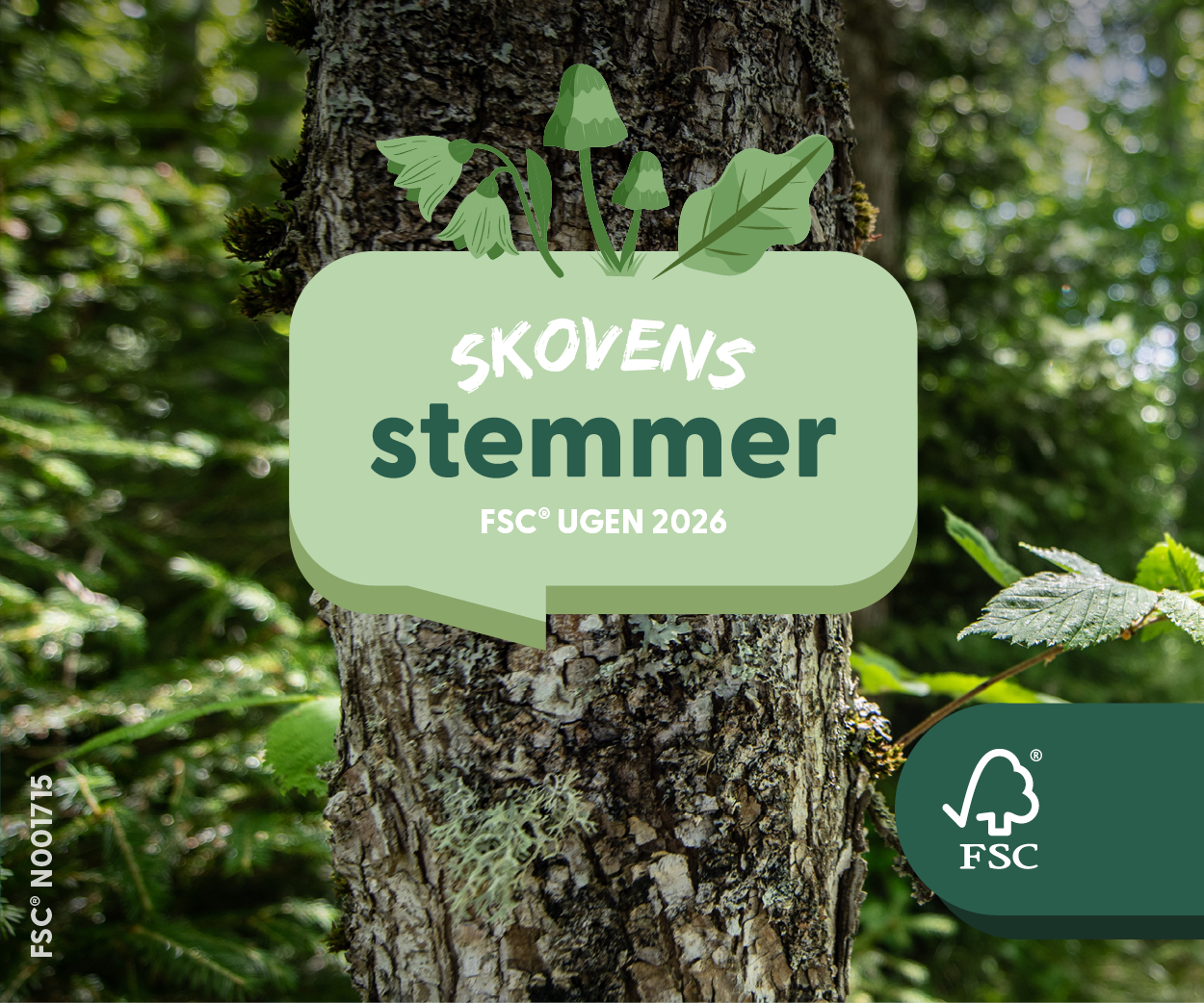 Skovens stemmer. FSC® Ugen 2026 Skovens stemmer. FSC® Ugen 2026